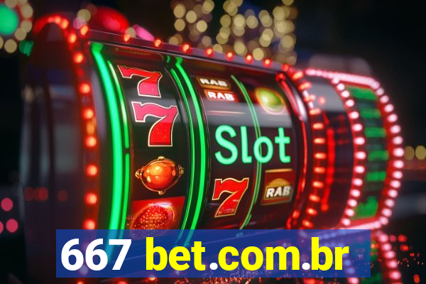 667 bet.com.br